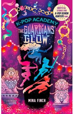 K-Pop Academy: Guardians' Glow - Mina Finch