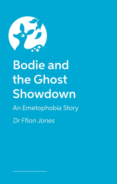 Coperta cărții 'Bodie and the Ghost Showdown - Ffion Jones'
