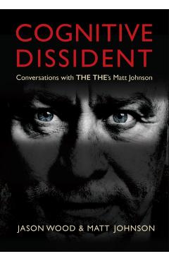 Coperta cărții 'Cognitive Dissident - Matt|wood Johnson'