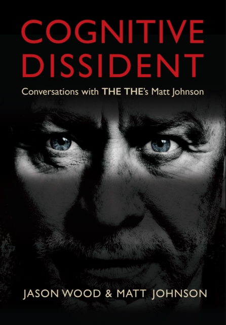 Coperta cărții 'Cognitive Dissident - Matt|wood Johnson'