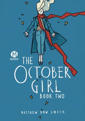 Coperta cărții 'The October Girl Book Two - Matthew Dow Smith'