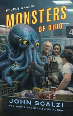 Coperta cărții 'Monsters of Ohio - John Scalzi'