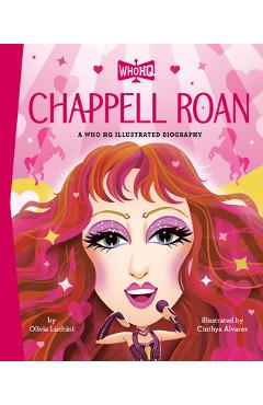 Coperta cărții 'Chappell Roan: A Who HQ Illustrated Biography - Olivia Luchini'
