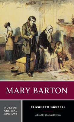 Coperta cărții 'Mary Barton: A Norton Critical Edition - Elizabeth Gaskell'