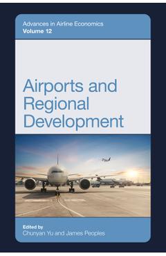 Poza produsului Airports and Regional Development - Chunyan Yu