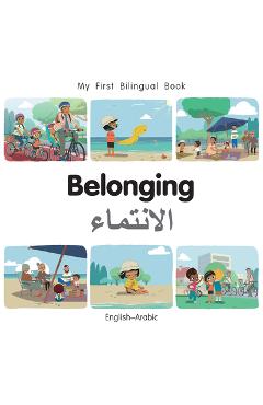 Coperta cărții 'My First Bilingual Book - Belonging (English-Arabic) - Patricia Billings'