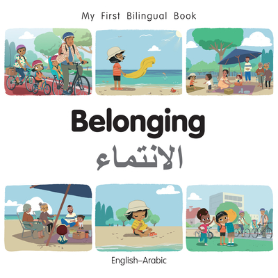 Coperta cărții 'My First Bilingual Book - Belonging (English-Arabic) - Patricia Billings'