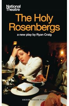 The Holy Rosenbergs - Ryan Craig