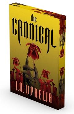 Coperta cărții 'The Cannibal - I. V. Ophelia'