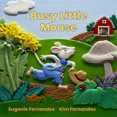 Coperta cărții 'Busy Little Mouse - Eugenie Fernandes'