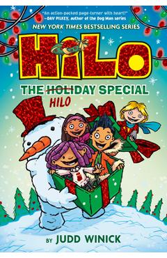 Hilo: The Holiday Special: (A Graphic Novel) - Judd Winick