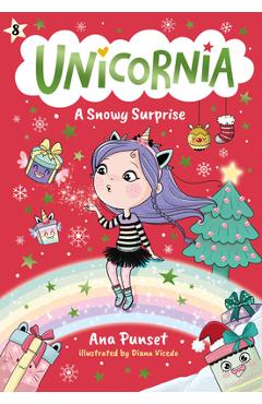 Coperta cărții 'Unicornia: A Snowy Surprise - Ana Punset'