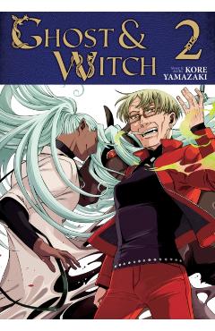 Coperta cărții 'Ghost and Witch Vol. 2 - Kore Yamazaki'