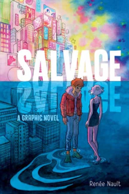 Coperta cărții 'Salvage: A Graphic Novel - Renée Nault'