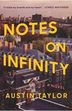 Coperta cărții 'Notes on Infinity - Austin Taylor'