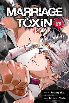 Coperta cărții 'Marriage Toxin, Vol. 13 -'