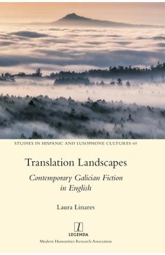 Poza produsului Translation Landscapes: Contemporary Galician Fiction in English - Laura Linares
