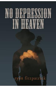 Poza produsului No Depression in Heaven - Ryan Fitzpatrick
