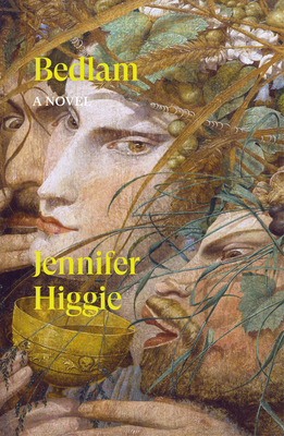 Coperta cărții 'Bedlam - Jennifer Higgie'