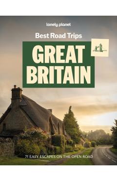 Coperta cărții 'Lonely Planet Best Road Trips Great Britain - Lonely Planet'