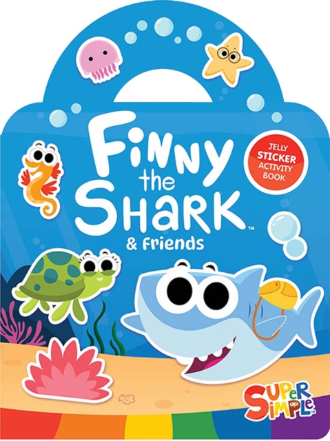 Coperta cărții 'Super Simple Finny the Shark & Friends Jelly Sticker Playset (Includes 20 Reusable Stickers!) -'
