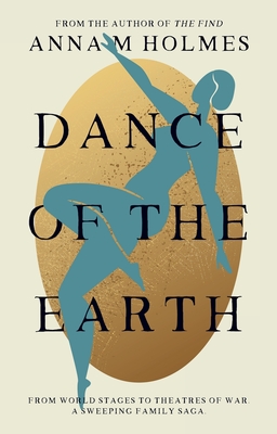 Coperta cărții 'Dance of the Earth - Anna M. Holmes'