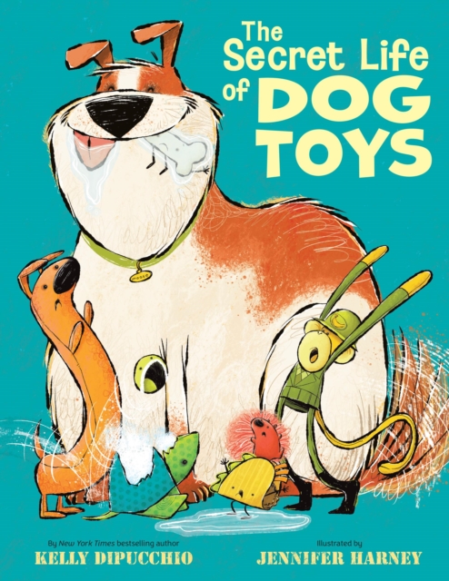 Coperta cărții 'The Secret Life of Dog Toys - Kelly Dipucchio'