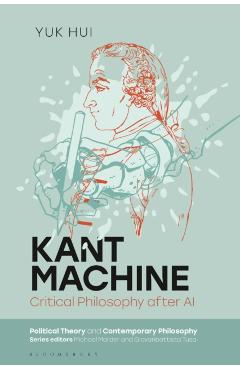 Kant Machine: Critical Philosophy After AI - Yuk Hui