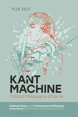 Kant Machine: Critical Philosophy After AI - Yuk Hui