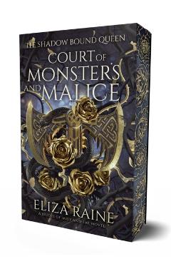 Coperta cărții 'Court of Monsters and Malice - Eliza Raine'
