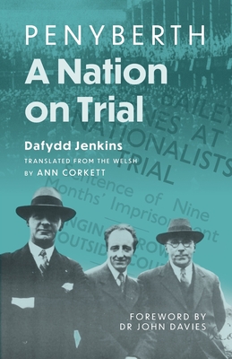 Coperta cărții 'Penyberth - A Nation on Trial -'