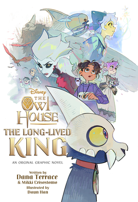 Coperta cărții 'The Long-Lived King: An Original the Owl House Graphic Novel - Dana Terrace'