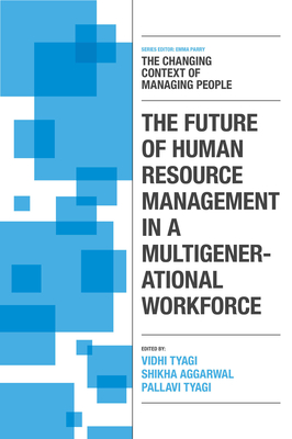 Coperta cărții 'The Future of Human Resource Management in a Multigenerational Workforce - Vidhi Tyagi'