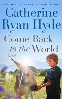 Coperta cărții 'Come Back to the World - Catherine Ryan Hyde'