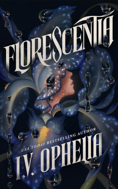 Coperta cărții 'Florescentia - I. V. Ophelia'