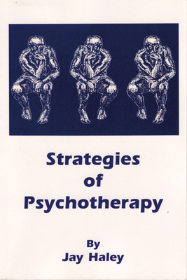 Coperta cărții 'Strategies of Psychotherapy - Jay Haley'