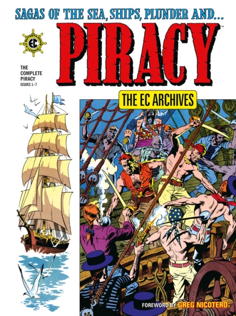 Coperta cărții 'The EC Archives: The Complete Piracy - Carl Wessler'