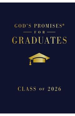 Coperta cărții 'God's Promises for Graduates: Class of 2026 - Navy NKJV: New King James Version - Jack Countryman'