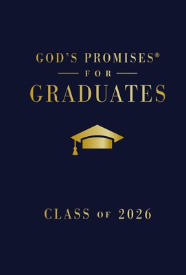 Coperta cărții 'God's Promises for Graduates: Class of 2026 - Navy NKJV: New King James Version - Jack Countryman'