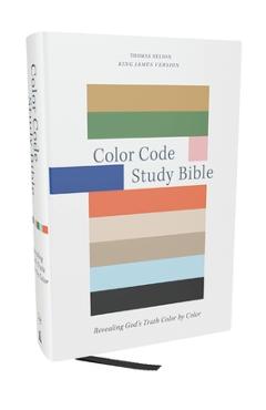 Coperta cărții 'Color Code Study Bible, Revealing God's Truth Color by Color (Kjv, Hardcover, Red Letter) -'