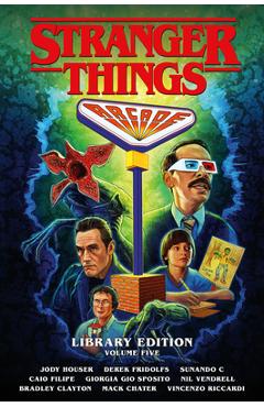 Coperta cărții 'Stranger Things Library Edition Volume 5 (Graphic Novel) - Jody Houser'