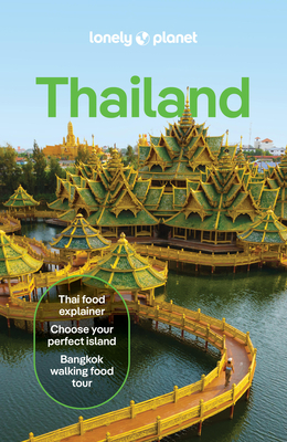 Coperta cărții 'Lonely Planet Thailand - Lonely Planet'