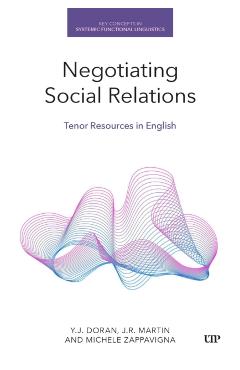Negotiating Social Relations: Tenor Resources in English - Y. J. Doran