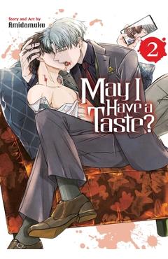 Coperta cărții 'May I Have a Taste?, Vol. 2 -'
