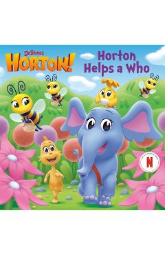 Coperta cărții 'Horton Helps a Who (Dr. Seuss's Horton!) - Megan Roth'