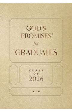 God's Promises for Graduates: Class of 2026 - Gold NIV: New International Version - Jack Countryman