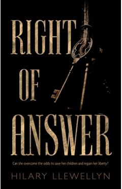 Coperta cărții 'Right of Answer - Hilary Llewellyn'