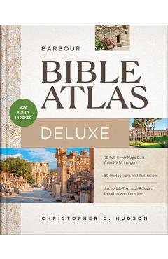 Coperta cărții 'Barbour Bible Atlas Deluxe: Now Fully Indexed! - Christopher D. Hudson'