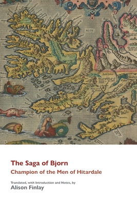 Coperta cărții 'The Saga of Bjorn - Champion of the Men of Hitardale -'