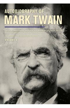 Coperta cărții 'Autobiography of Mark Twain, Volume 3: The Complete and Authoritative Edition Volume 12 - Mark Twain'